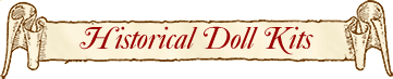Historical Doll Kits